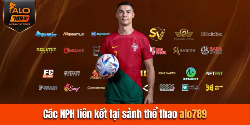 Các NPH liên kết tại sảnh thể thao Alo789